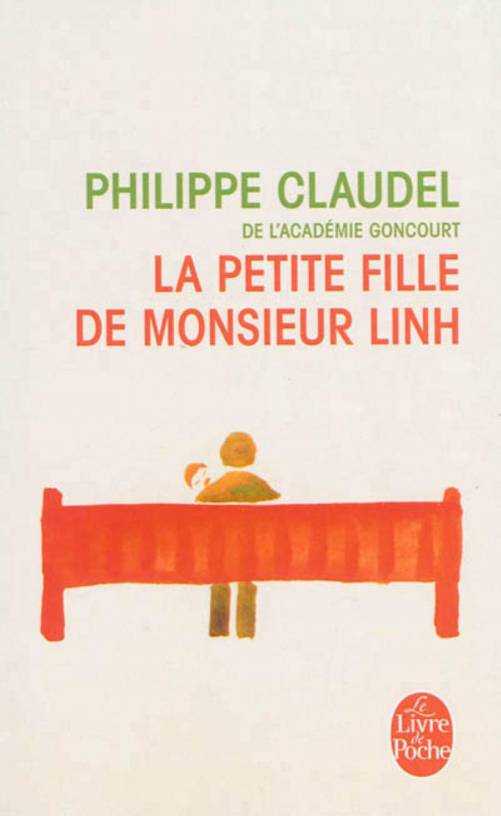 LA PETITE FILLE DE MONSIEUR LINH CLAUDEL PHILIPPE LGF 9782253115540 POCHES  LITTERATURE - Librairie Filigranes