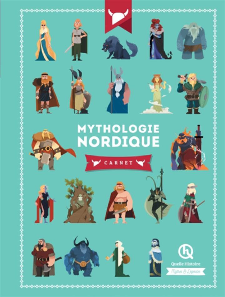 Mythologie Nordique Carnet Collectif Quelle Histoire Jeunesse Mythologie Librairie Filigranes